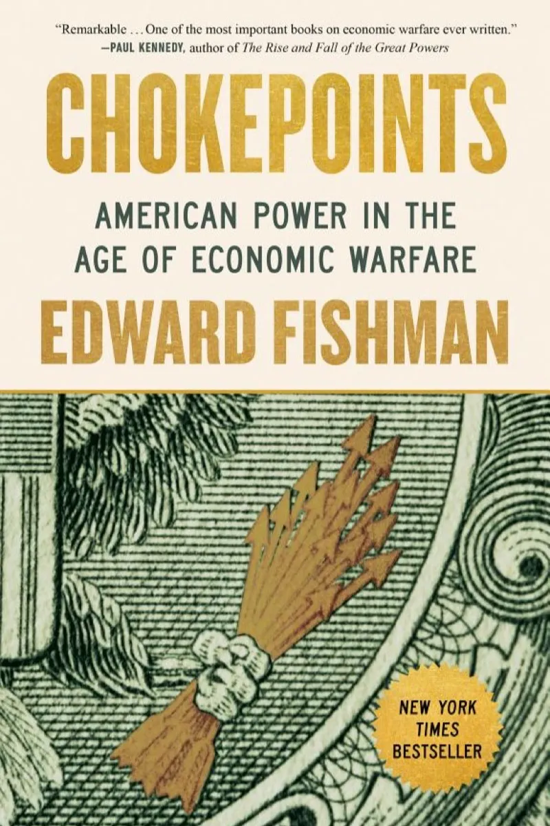 Chokepoints — Edward Fishman