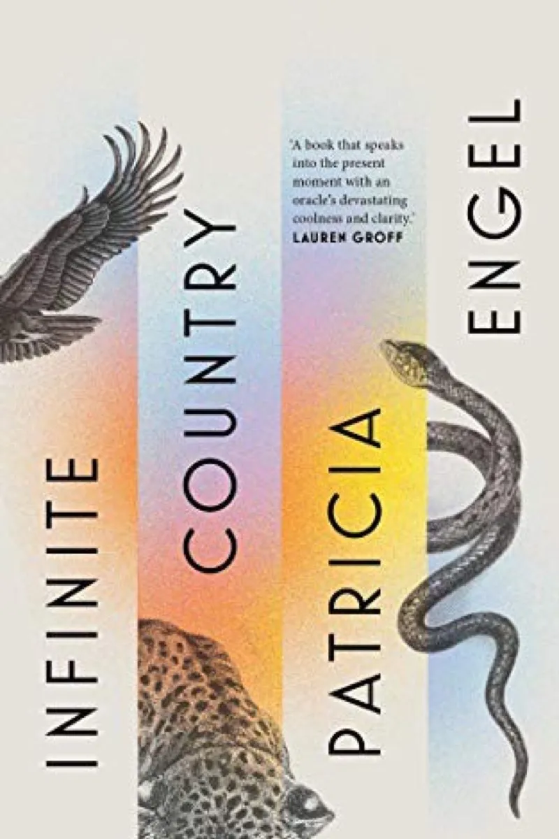Infinite Country — Patricia Engel